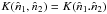 \hbox{$K({\nv}_1,{\nv}_2) =K({\nv}_1.{\nv}_2)$}