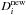 \appendix \setcounter{section}{1} \hbox{$D_{i}^{\rm new}$}