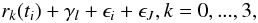 \begin{equation} \label{RV_model} r_{k}(t_{i}) + \gamma_{l} + \epsilon_{i} + \epsilon_{J} , k=0, ..., 3 , \end{equation}