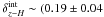 \hbox{$\delta^{\rm int} _{z-H} \sim (0.19 \pm 0.04$}