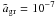 \hbox{$\tilde{a}_{\rm gr} = 10^{-7}$}