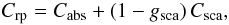 \begin{equation} C_{\rm rp} = C_{\rm abs} + (1-g_{\rm sca})\,C_{\rm sca}, \end{equation}