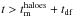 \hbox{$t> t_{\rm m}^{\rm haloes} + t_{\rm df}$}