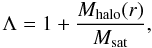 \begin{equation} \Lambda = 1+{M_{\rm halo}(r)\over M_{\rm sat}}, \label{Coulomb} \end{equation}