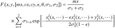\begin{eqnarray} F \left(x,y,\left[mx,cx,cy,\epsilon,\theta, \sigma_1, \sigma_2\right]\right) = \frac{mx}{\sigma_1+\sigma_2} \\[1.5mm] \times \sum^2_{n=1}\sigma_{3-n}\exp\left[-\frac{x_1^2(x,\cdots)-\epsilon x_1^2(x,\cdots) + y_1^2(x,\cdots)}{2\sigma_n^2(1-\epsilon)}\right] \label{methods} \end{eqnarray}
