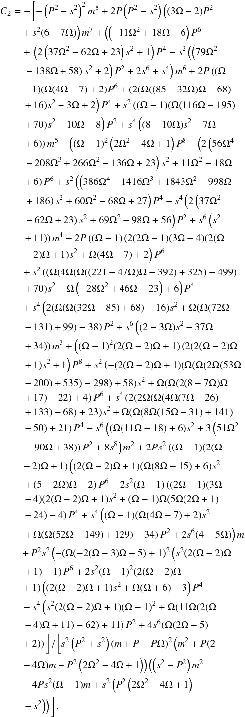\appendix \setcounter{section}{1} \begin{eqnarray} && C_2= -\left[-\left(P^2-s^2\right)^2 m^8+2 P \left(P^2-s^2\right) \left((3 \Omega -2) P^2 \right. \right.\nonumber \\ && \qquad \left. \left. +\, s^2 (6-7 \Omega )\right) m^7+\left(\left(-11 \Omega ^2+18 \Omega -6\right) P^6\right. \right.\nonumber \\ && \qquad \left. \left. +\, \left(2 \left(37 \Omega ^2-62 \Omega +23\right) s^2+1\right) P^4-s^2 \left(\left(79 \Omega ^2 \right. \right. \right. \right.\nonumber \\ && \qquad \left. \left. \left. \left. -\, 138 \Omega +58\right) s^2+2\right) P^2+2 s^6+s^4\right) m^6+2 P \left((\Omega \right. \right.\nonumber \\ && \qquad \left. \left. -\, 1) (\Omega (4 \Omega -7)+2) P^6+\left(2 (\Omega ((85-32 \Omega ) \Omega -68) \right. \right.\right.\nonumber \\ && \qquad \left. \left. \left. +\, 16) s^2-3 \Omega +2\right) P^4+s^2 \left((\Omega -1)(\Omega (116 \Omega -195) \right.\right.\right.\nonumber \\ && \qquad \left. \left.\left. +\, 70) s^2+10 \Omega -8\right) P^2+s^4 \left((8-10 \Omega ) s^2-7 \Omega \right.\right.\right.\nonumber \\ && \qquad \left. \left.\left. +\, 6\right)\right) m^5-\left((\Omega -1)^2 \left(2 \Omega ^2-4 \Omega +1\right) P^8-\left(2 \left(56 \Omega ^4 \right.\right.\right.\right.\nonumber \\ && \qquad \left. \left. \left. \left. -\, 208 \Omega ^3+266 \Omega ^2- 136 \Omega +23\right) s^2+11 \Omega ^2-18 \Omega \right.\right.\right.\nonumber \\ && \qquad \left.\left. \left. +\, 6\right) P^6+s^2 \left(\left(386 \Omega ^4-1416 \Omega ^3+1843 \Omega ^2-998 \Omega \right.\right.\right.\right.\nonumber \\ && \qquad \left.\left.\left. \left. +\, 186\right) s^2+60 \Omega ^2-68 \Omega +27\right) P^4-s^4 \left(2 \left(37 \Omega ^2 \right.\right.\right.\right.\nonumber \\ && \qquad \left. \left. \left. \left. -\, 62 \Omega +23\right) s^2+69 \Omega ^2-98 \Omega +56\right) P^2+s^6 \left(s^2\right.\right.\right.\nonumber \\ && \qquad \left. \left.\left. +\, 11\right)\right) m^4-2 P \left((\Omega -1) \left(2 (2 \Omega -1) (3 \Omega -4) (2 (\Omega \right.\right.\right.\nonumber \\ && \qquad \left.\left. \left. -\, 2) \Omega +1) s^2+\Omega (4 \Omega -7)+2\right) P^6 \right.\right.\nonumber \\ && \qquad \left. \left. +\, s^2 \left((\Omega (4 \Omega (\Omega ((221-47 \Omega ) \Omega -392)+325)-499)\right.\right.\right.\nonumber \\ && \qquad \left. \left. \left. +\, 70) s^2+\Omega \left(-28 \Omega ^2+46 \Omega -23\right)+6\right) P^4 \right.\right.\nonumber \\ && \qquad \left. \left. +\, s^4 \left(2 (\Omega (\Omega (32 \Omega -85)+68)-16) s^2+\Omega (\Omega (72 \Omega \right.\right.\right.\nonumber \\ && \qquad \left. \left.\left. -\, 131)+99)-38\right) P^2+s^6 \left((2-3 \Omega ) s^2-37 \Omega \right.\right.\right.\nonumber \\ && \qquad \left. \left. \left. +\, 34\right)\right) m^3+\left((\Omega -1)^2 (2 (\Omega -2) \Omega +1) \left(2 (2 (\Omega -2) \Omega \right.\right.\right.\nonumber \\ && \qquad \left. \left. \left. +\, 1) s^2+1\right) P^8 +s^2 \left(-(2 (\Omega -2) \Omega +1) (\Omega (\Omega (2 \Omega (53 \Omega \right.\right.\right.\nonumber \\ && \qquad \left. \left. \left. -\, 200)+535)-298)+58) s^2+\Omega (\Omega (2 (8-7 \Omega ) \Omega \right.\right.\right.\nonumber \\ && \qquad \left. \left. \left. +\, 17)-22)+4\right) P^6+s^4 \left(2 (2 \Omega (\Omega (4 \Omega (7 \Omega -26)\right.\right.\right.\nonumber \\ && \qquad \left. \left. \left. +\, 133)-68)+23) s^2+\Omega (\Omega (8 \Omega (15 \Omega -31)+141)\right.\right.\right.\nonumber \\ && \qquad \left. \left. \left. -\, 50)+21\right) P^4-s^6 \left((\Omega (11 \Omega -18)+6) s^2+3 \left(51 \Omega ^2\right.\right.\right.\right.\nonumber \\ && \qquad \left. \left. \left.\left. -\, 90 \Omega +38\right)\right) P^2+8 s^8\right) m^2+2 P s^2 \left((\Omega -1) (2 (\Omega \right.\right.\nonumber \\ && \qquad \left. \left. -\, 2) \Omega +1) \left((2(\Omega -2) \Omega +1) (\Omega (8 \Omega -15)+6) s^2\right.\right.\right.\nonumber \\ && \qquad \left. \left. \left. +\, (5-2 \Omega ) \Omega -2\right) P^6-2 s^2 (\Omega -1) \left((2 \Omega -1) (3 \Omega \right.\right.\right.\nonumber \\ && \qquad \left. \left. \left. -\, 4) (2 (\Omega -2) \Omega +1) s^2+(\Omega -1) \Omega (5 \Omega (2 \Omega +1)\right.\right.\right.\nonumber \\ && \qquad \left. \left. \left. -\, 24)-4\right) P^4+s^4 \left((\Omega -1) (\Omega (4 \Omega -7)+2) s^2\right.\right.\right.\nonumber \\ && \qquad \left. \left. \left. +\, \Omega (\Omega (52 \Omega -149)+129)-34\right) P^2+2 s^6 (4-5 \Omega )\right) m \right.\nonumber \\ && \qquad \left. +\, P^2 s^2 \left(-(\Omega (-2 (\Omega -3) \Omega -5)+1)^2 \left(s^2 (2 (\Omega -2) \Omega \right.\right.\right.\nonumber \\ && \qquad \left. \left. \left. +\, 1)-1\right) P^6+2 s^2 (\Omega -1)^2 (2 (\Omega - 2) \Omega \right.\right.\nonumber \\ && \qquad \left. \left. +\, 1) \left((2 (\Omega -2) \Omega +1) s^2+\Omega (\Omega +6)-3\right) P^4\right.\right.\nonumber \\ && \qquad \left. \left. -\, s^4 \left(s^2 (2 (\Omega -2) \Omega +1) (\Omega -1)^2+\Omega (11 \Omega (2 (\Omega \right.\right.\right.\nonumber \\ && \qquad \left. \left. \left. -\, 4) \Omega +11)-62)+11\right) P^2+4 s^6 (\Omega (2 \Omega -5)\right.\right.\nonumber \\ && \qquad \left. \left. +\, 2)\right) \rule{0mm}{4mm} \right] / \left[ \rule{0mm}{4mm} s^2 \left(P^2+ s^2\right) (m+P-P \Omega )^2 \left(m^2+P (2\right.\right.\nonumber \\ && \qquad \left. \left. -\, 4 \Omega ) m+P^2 \left(2 \Omega ^2-4 \Omega +1\right)\right) \left(\left(s^2-P^2\right) m^2 \right.\right.\nonumber \\ && \qquad \left. \left. -\, 4 P s^2 (\Omega -1) m+s^2 \left(P^2 \left(2 \Omega ^2-4 \Omega +1\right)\right.\right.\right.\nonumber \\ && \qquad \left. \left. \left. -\, s^2\right)\right) \rule{0mm}{4mm} \right]. \label{c2_coeff} \end{eqnarray}