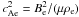 \hbox{$c_{{\rm Ae}}^2=B_{\rm e}^2/(\mu \re)$}