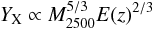 \begin{equation} Y_{\rm X}\propto M_{2500}^{5/3} E(z)^{2/3} \end{equation}