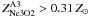 \hbox{$Z_{\rm Ne3O2}^{\rm A3} > 0.31\,Z_{\sun}$}