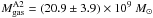\hbox{$M_{\rm gas}^{\rm A2} = (20.9\pm 3.9)\times 10^9~M_{\sun}$}