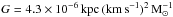 \hbox{$G = 4.3\times 10^{-6}\,\rm kpc\,(km\,s^{-1})^2\,M_{\sun}^{-1}$}