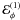\hbox{$\mathcal{E}^{(1)}_\phi$}