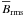 \hbox{$\mean{B}_{\rm rms}$}