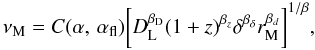 \appendix \setcounter{section}{2} \begin{equation} \nu_{\rm M}=C(\alpha,\,\alpha_{\rm fl})\bigg[D_{\rm L}^{\beta_{\rm D}} (1+z)^{\beta_z} \delta^{\beta_{\delta}}r_{\rm M}^{\beta_d}\bigg]^{1/\beta} , \end{equation}