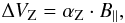 \begin{equation} \Delta V_{\rm{Z}}= \alpha_{\rm{Z}} \cdot B_{||}, \label{zem} \end{equation}