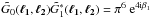 \hbox{$\tilde{G}_0(\vek{\ell_1},\vek{\ell_2}) \tilde{G}_1^*(\vek{\ell_1},\vek{\ell_2}) = \pi^6 \expo{4\ic \beta_1}$}