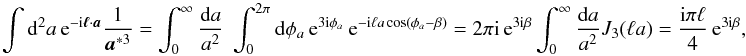 \appendix \setcounter{section}{1} \begin{equation} \int \dd^2 a \expo{-\ic \svek{\ell}\cdot\svek{a}} \frac{1}{\vek{a}^{*3}} = \int_0^{\infty} \frac{\dd a}{a^2} \; \int_0^{2\pi} \dd \phi_a \expo{3\ic\phi_a} \expo{-\ic \ell a \cos(\phi_a-\beta)} = 2\pi \ic \expo{3\ic\beta} \int_0^{\infty} \frac{\dd a}{a^2} J_3(\ell a) = \frac{\ic \pi\ell}{4} \expo{3\ic\beta}, \end{equation}