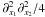 \hbox{$\partial^2_{{x_1}}\partial^2_{{x_2}}/4$}
