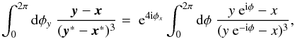 \begin{equation} \label{eq:phiyint} \int_0^{2\pi} \dd\phi_y \; \frac{\vek{y}-\vek{x}}{(\vek{y}^*-\vek{x}^*)^3} = \expo{4\ic \phi_x} \int_0^{2\pi} \dd\phi \; \frac{y\expo{\ic\phi}-x}{(y\expo{-\ic\phi}-x)^3}, \end{equation}