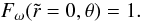 \begin{equation} \label{bcond_dless} F_\omega(\tilde r=0,\theta)=1. \end{equation}