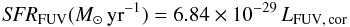 \begin{equation} {\it SFR}_{\rm FUV}(M_{\odot}\,{\rm yr}^{-1})=6.84\times10^{-29} \, L_{\rm FUV,\,cor} \end{equation}