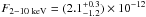 \hbox{$F_{\rm 2-10~keV}=(2.1^{+0.3}_{-1.2})\times 10^{-12}$}