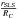 \hbox{$\frac{\rSLS}{\rC}$}