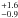 \hbox{$^{+1.6}_{-0.9}$}
