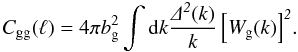 \begin{equation} C_{\rm gg}(\ell) = 4 \pi b^2_{\rm g}\int \rd {\it k \frac{\Delta^2(k)}{k} \left[W_{\rm g}(k)\right]^2}. \label{eq:cgg} \end{equation}