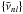 \hbox{$\{\bar \nu_{nl}\}$}