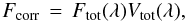 \appendix \setcounter{section}{2} \begin{equation} F_{\rm corr} \, = \, F_{\rm tot}(\lambda) V_{\rm tot}(\lambda), \end{equation}