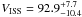 \hbox{$V_{\rm ISS} = 92.9^{+7.7}_{-10.4}$}