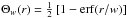 \hbox{$\Theta_w(r)=\half\left[1-\erf{\left(r/w\right)}\right]$}