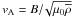 \hbox{$\vA=B/\!\sqrt{\mu_0\meanrho}$}