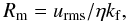 \begin{equation} \Rm=\urms/\eta\kf, \label{magRey} \end{equation}
