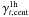 \hbox{$\gamma_{t,\mathrm{cent}}^{\rm 1h}$}