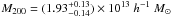 \hbox{$M_{200}=(1.93^{+0.13}_{-0.14})\times10^{13}~h^{-1}~M_{\odot}$}