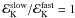 \hbox{${\cal E}_{\rm K}^{\rm slow}/{\cal E}_{\rm K}^{\rm fast}=1$}