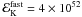 \hbox{${\cal E}_{\rm K}^{\rm fast}=4\times 10^{52}$}