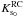 \hbox{$K_{{\rm s}_0}^{\rm RC}$}
