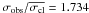 \hbox{$\sigma_{\rm obs}/\overline{\sigma_{\rm cl}}=1.734$}