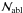 \hbox{${\cal N}_{\rm abl}$}