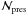 \hbox{${\cal N}_{\rm pres}$}