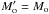 \hbox{$M'_{\rm o}=M_{\rm o}$}