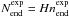 \hbox{$N_{\rm end}^{\exp}=Hn_{\rm end}^{\exp}$}