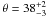 \hbox{$\theta = 38^{+2}_{-3}$}