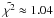 \hbox{$\tilde{\chi^2} \approx 1.04$}