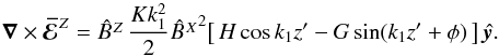\begin{equation} \nab \times \meanEMFZ=\BZ\,\frac{K k_1^2 }{2}{\BX}^2\!\left[\,H\cos \zt-G\sin(\zt+\phi)\,\right]\yyy. \end{equation}