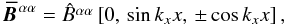 \begin{equation} \BBa=\Bha \left[ 0,\, \sin k_x x,\, \pm\cos k_x x \right], \label{Balp} \end{equation}