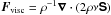 \hbox{$\FF_{\rm visc} = \rho^{-1}\nab\cdot(2\rho\nu\SSSS)$}